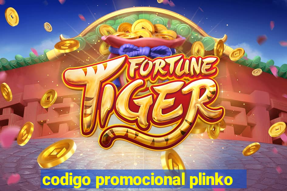 codigo promocional plinko